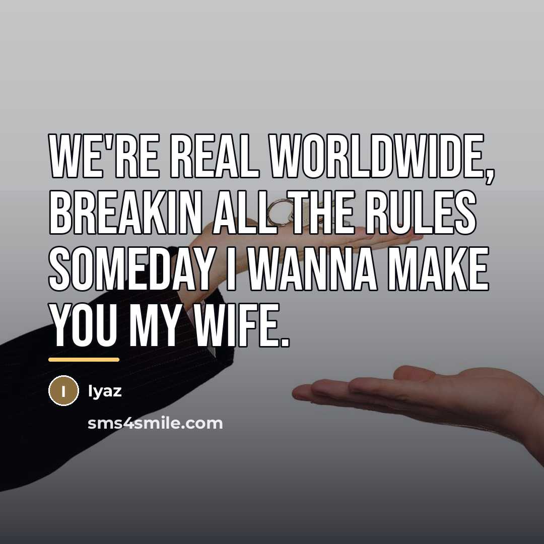 “We're real worldwide, breakin all the rules someday I wanna…” quote by Iyaz