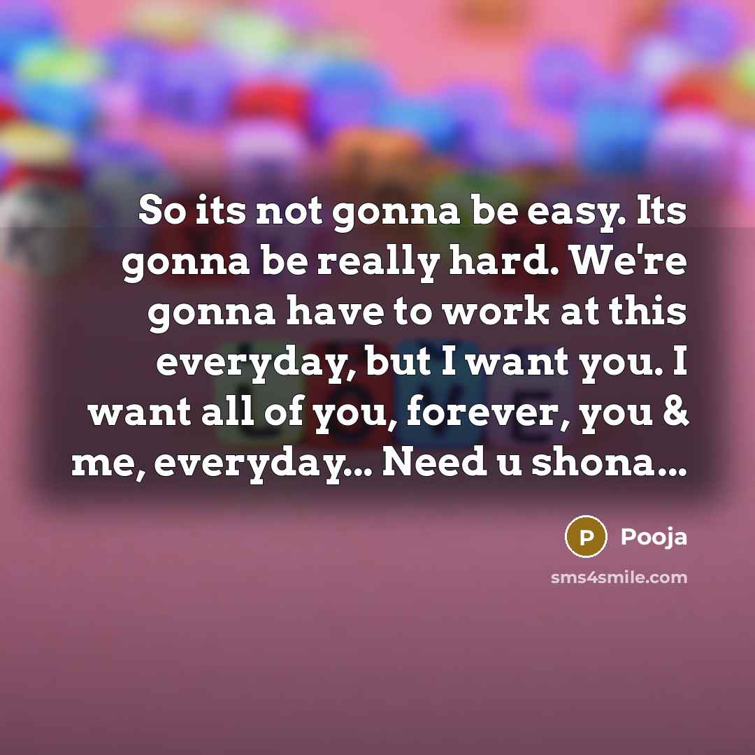 “So its not gonna be easy. Its gonna be really…” quote by Pooja