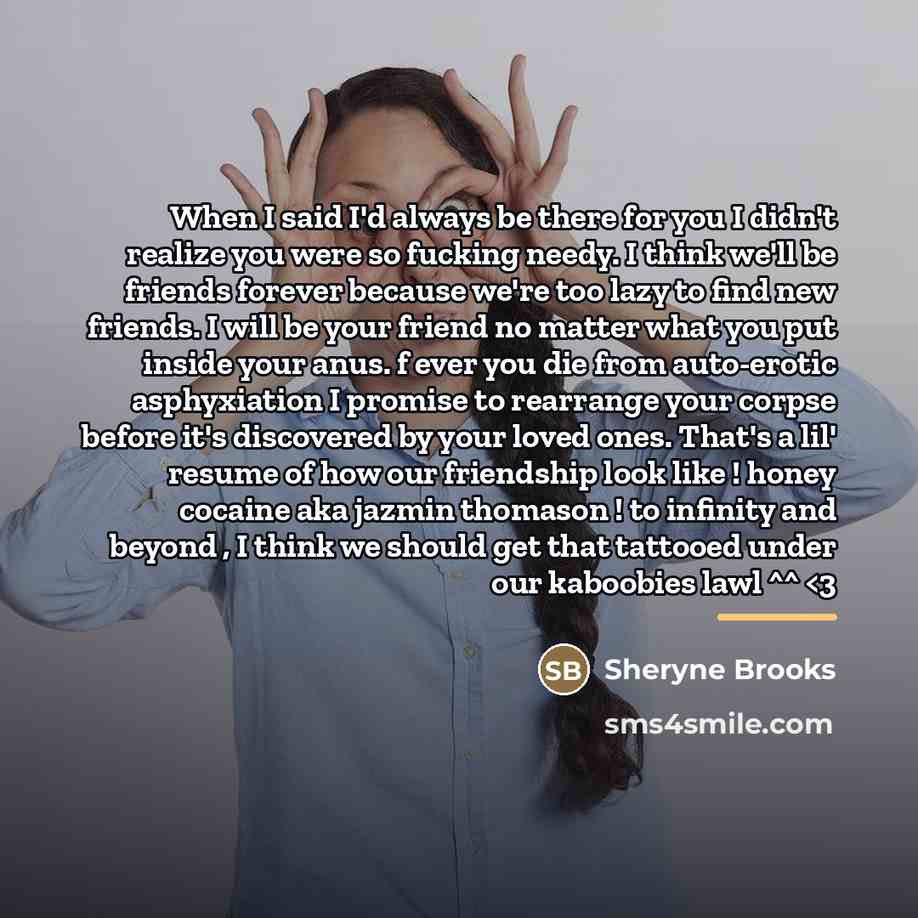 “When I said I'd always be there for you I…” quote by Sheryne Brooks