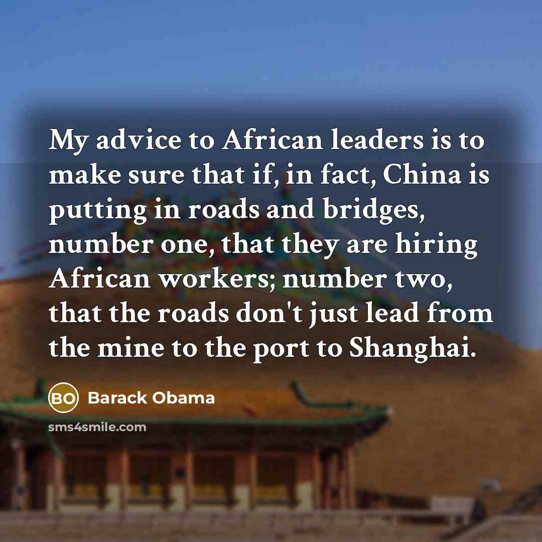 “My advice to African leaders is to make sure that…” quote by Barack Obama