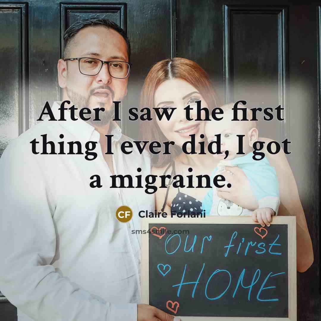 “After I saw the first thing I ever did, I…” quote by Claire Forlani