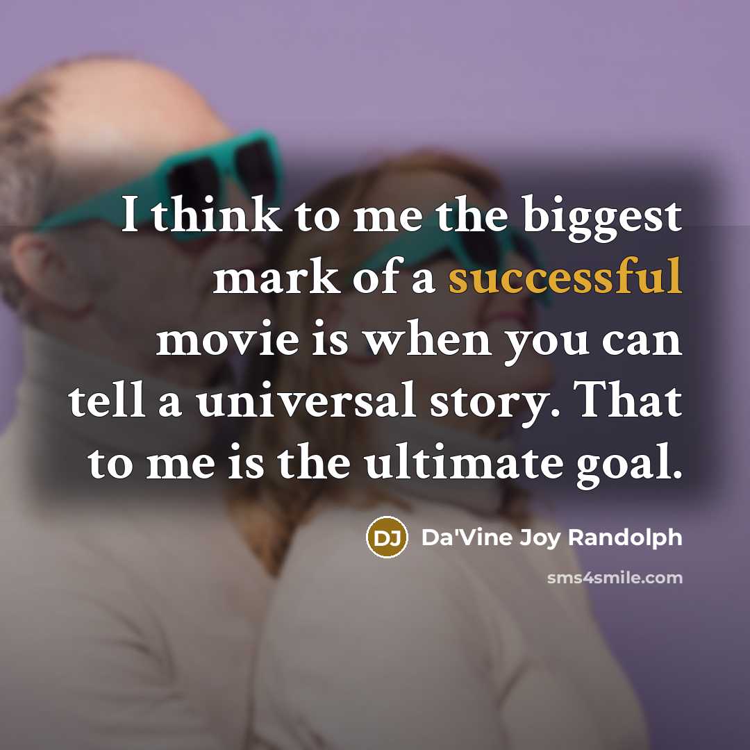 “I think to me the biggest mark of a successful…” quote by Da'Vine Joy Randolph