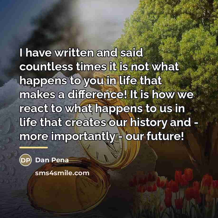“I have written and said countless times it is not…” quote by Dan Pena