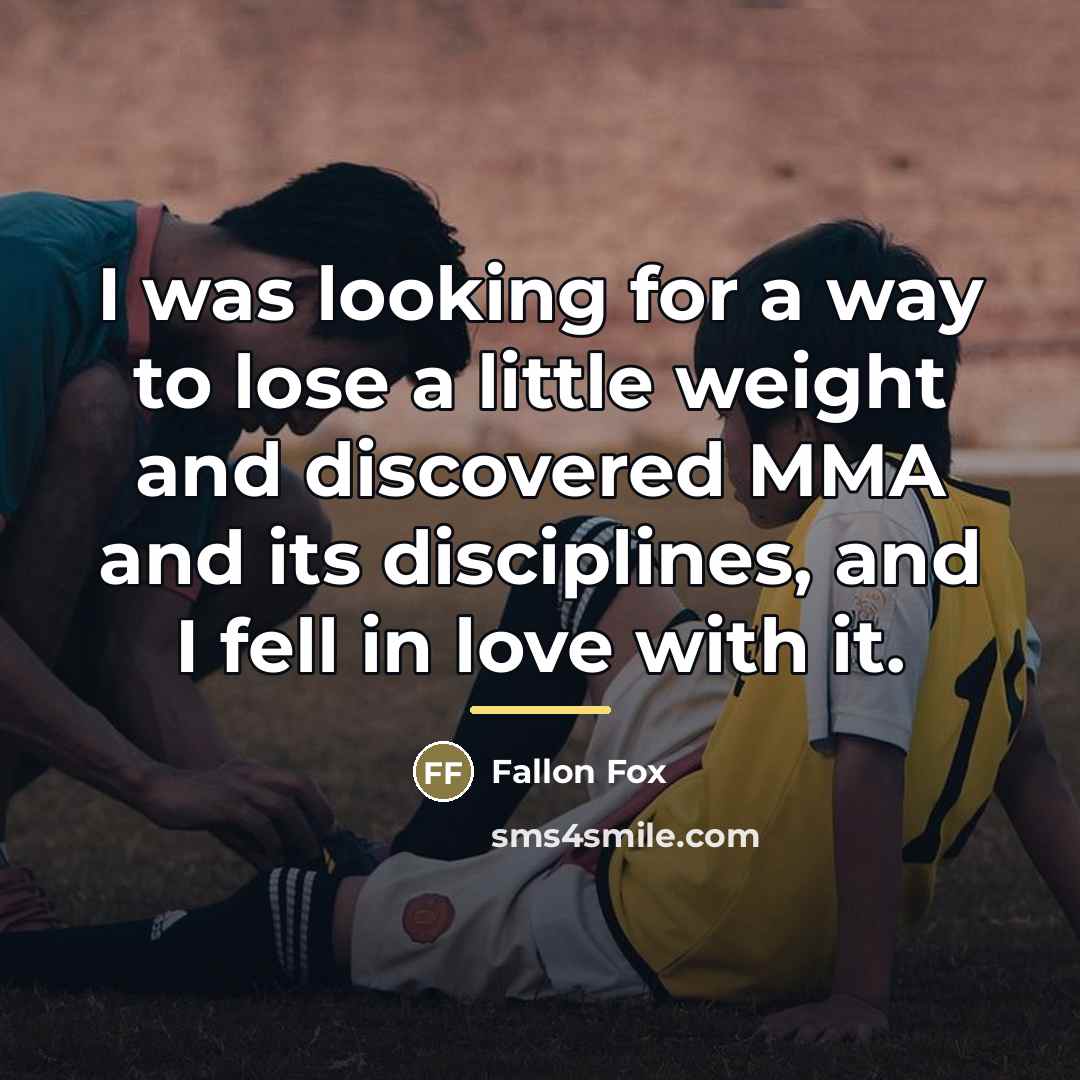 “I was looking for a way to lose a little…” quote by Fallon Fox