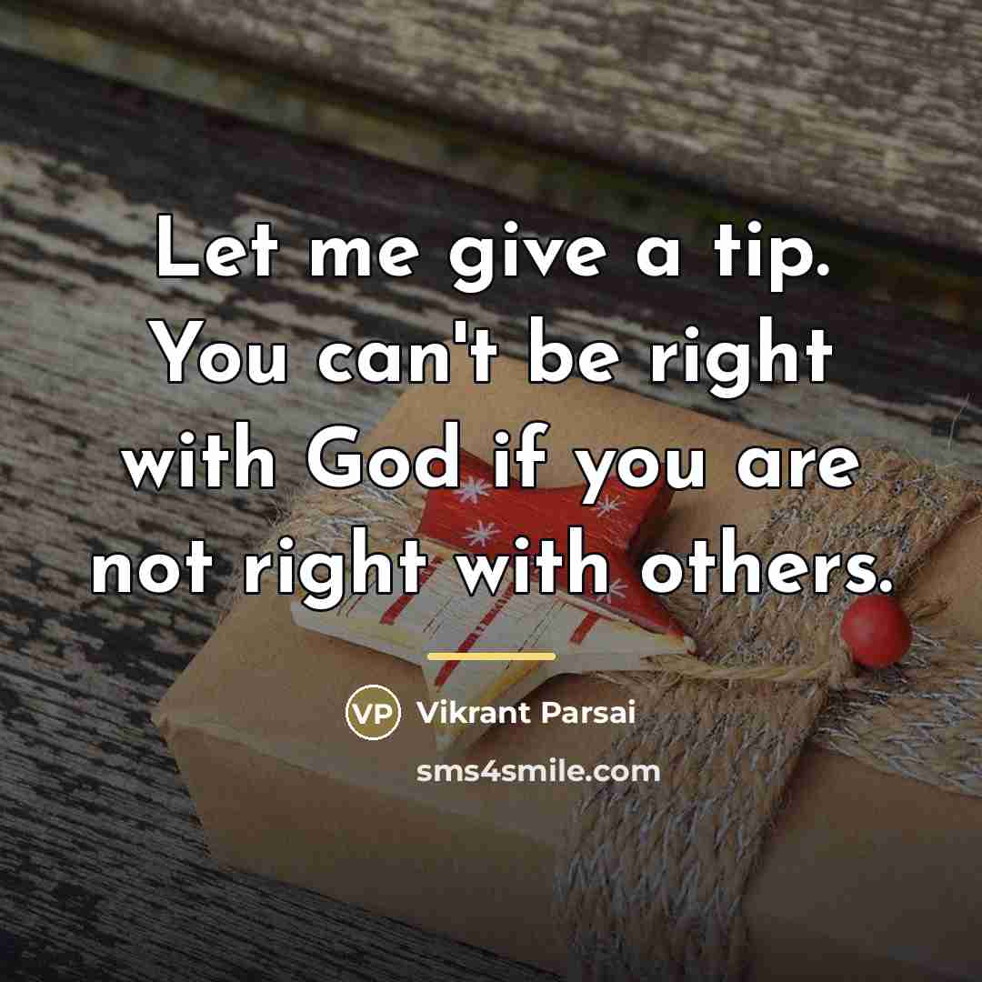 “Let me give a tip. You can't be right with…” quote by Vikrant Parsai
