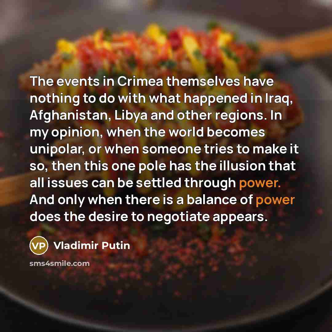 “The events in Crimea themselves have nothing to do with…” quote by Vladimir Putin