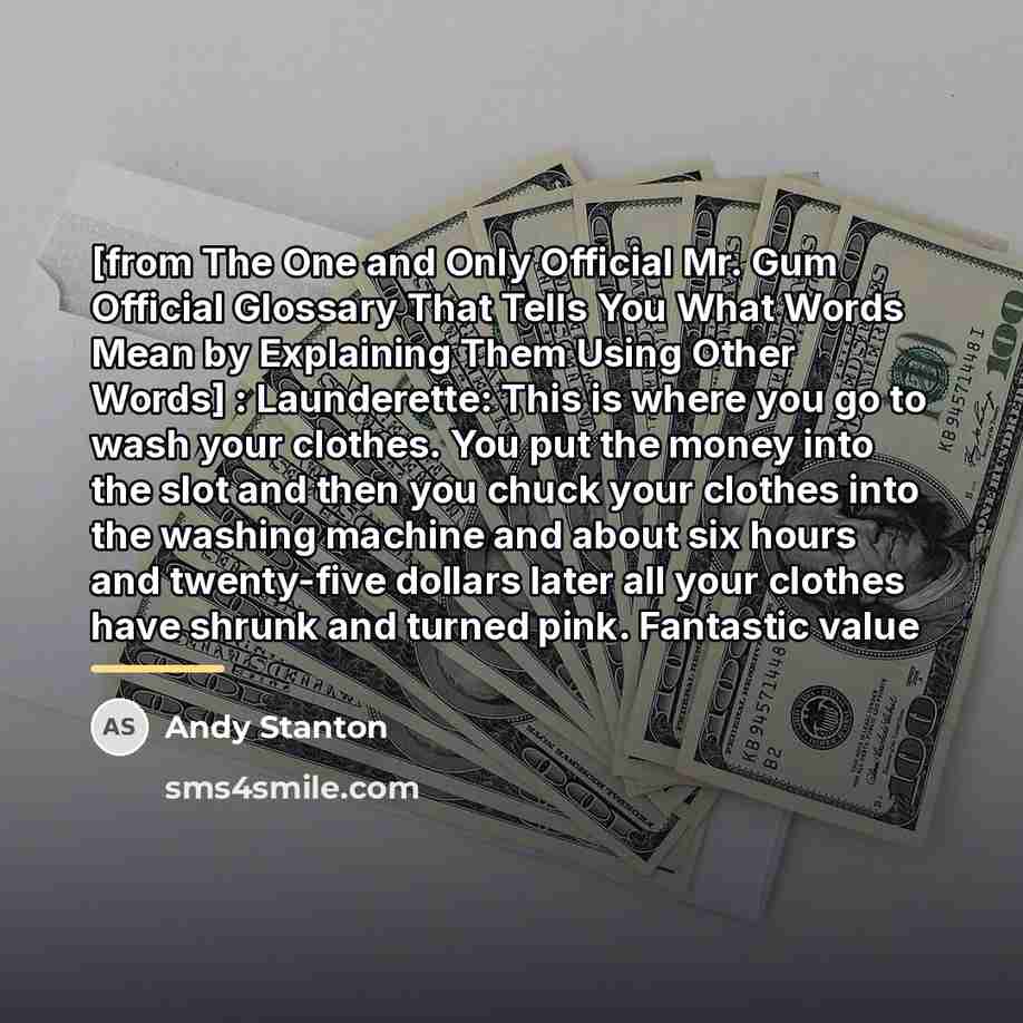 “[from The One and Only Official Mr. Gum Official Glossary…” quote by Andy Stanton