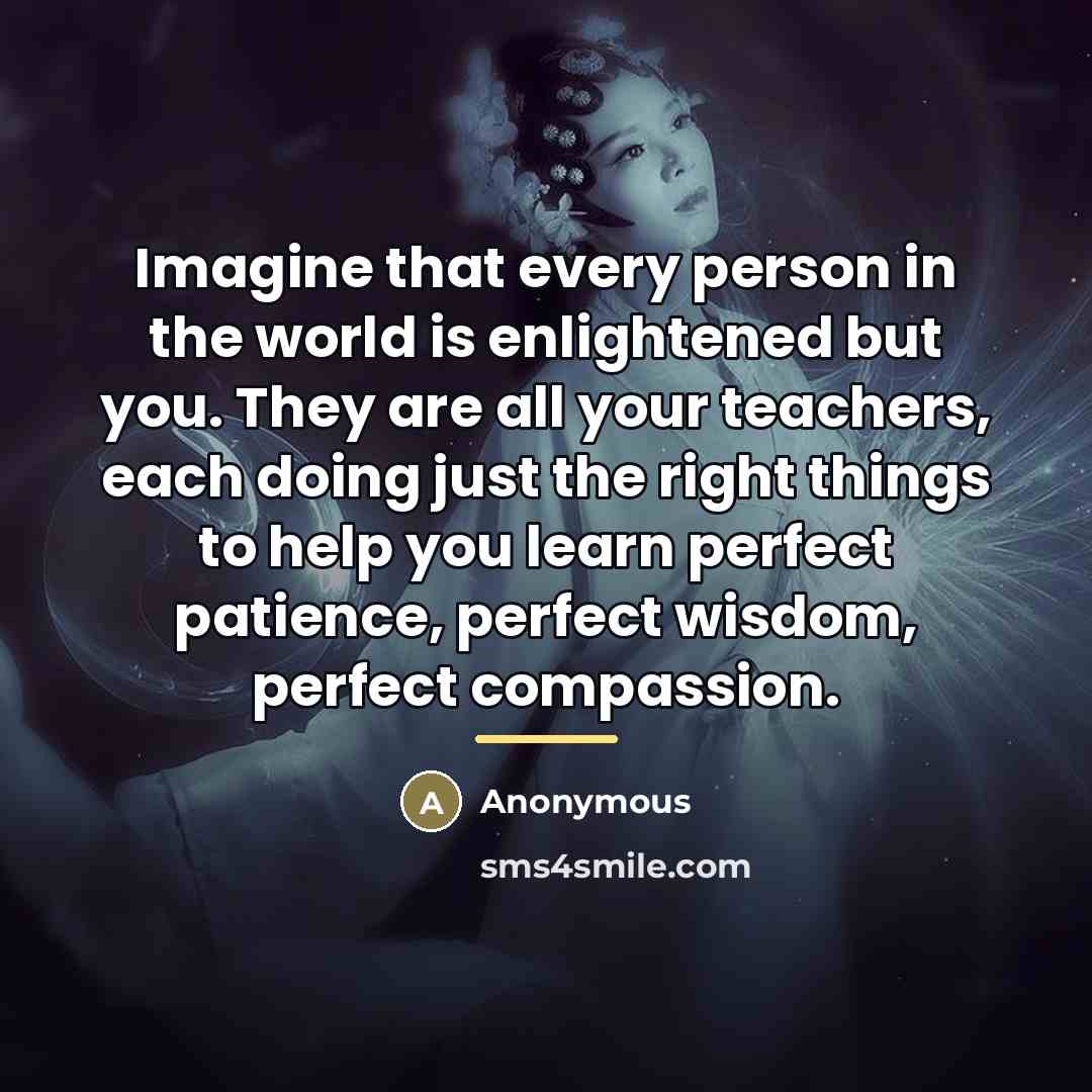 “Imagine that every person in the world is enlightened but…” quote by Anonymous