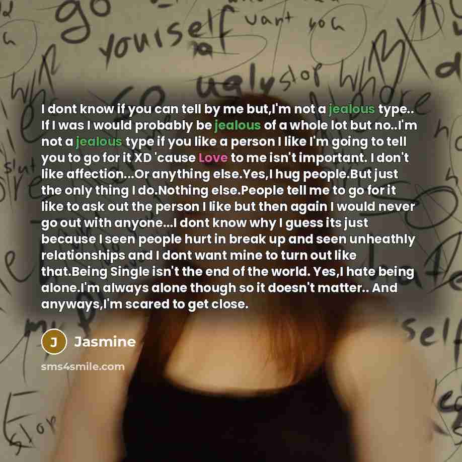 “I dont know if you can tell by me but,I'm…” quote by Jasmine