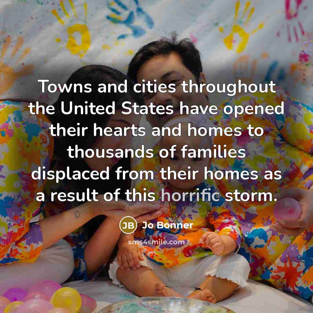 “Towns and cities throughout the United States have opened their…” quote by Jo Bonner