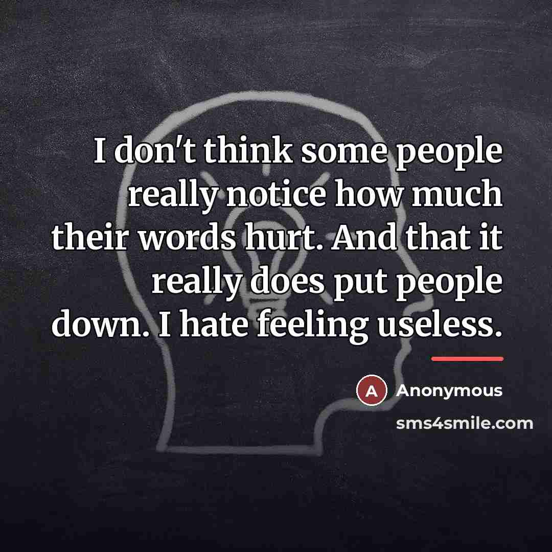 “I don't think some people really notice how much their…” quote by Anonymous