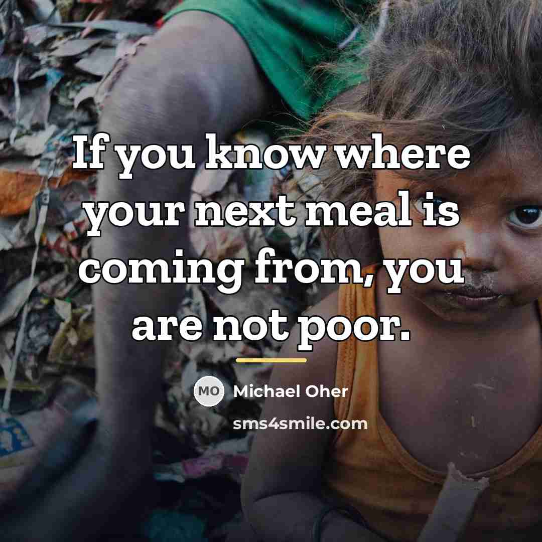 “If you know where your next meal is coming from,…” quote by Michael Oher