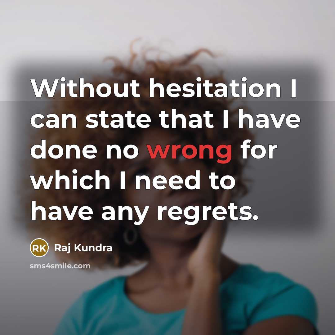 “Without hesitation I can state that I have done no…” quote by Raj Kundra