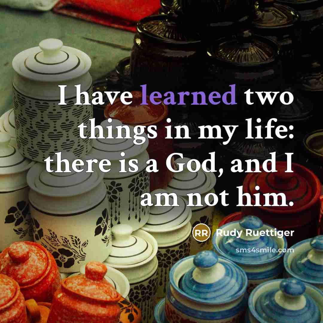 “I have learned two things in my life: there is…” quote by Rudy Ruettiger