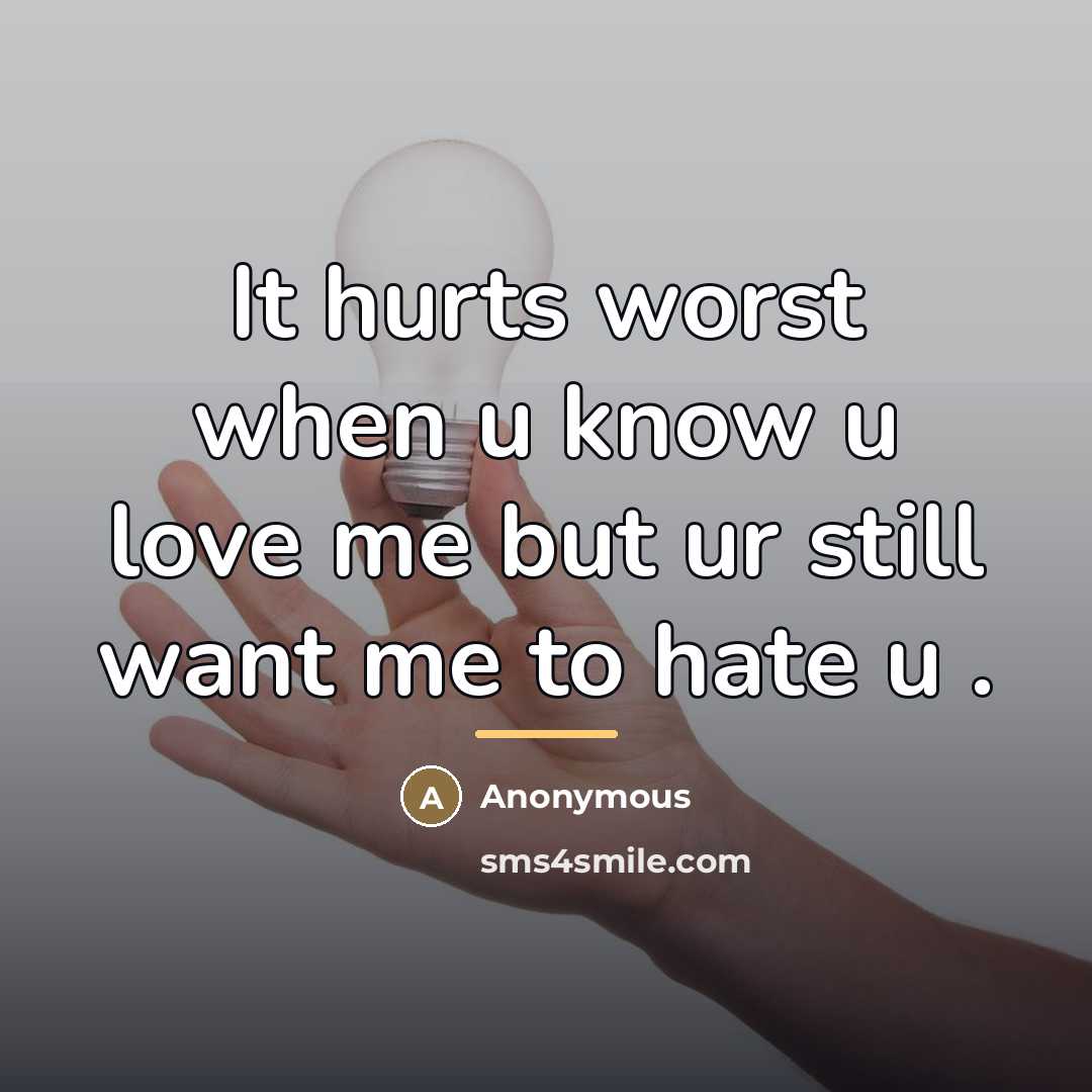 “It hurts worst when u know u love me but…” quote by Hplar Khadka