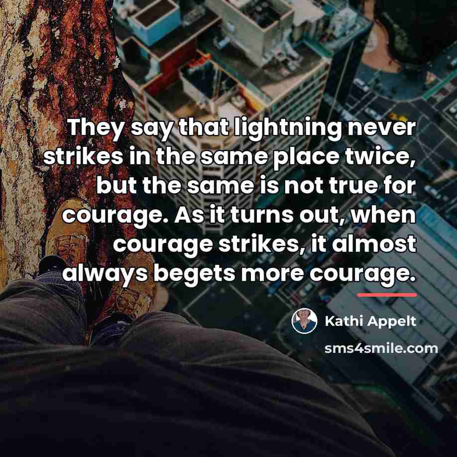“They say that lightning never strikes in the same place…” quote by Kathi Appelt
