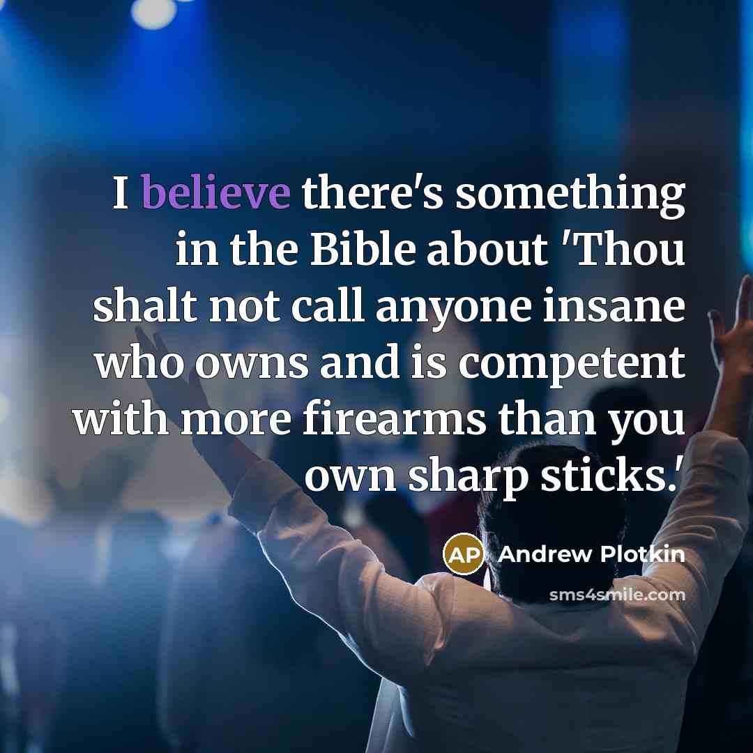 “I believe there's something in the Bible about 'Thou shalt…” quote by Andrew Plotkin