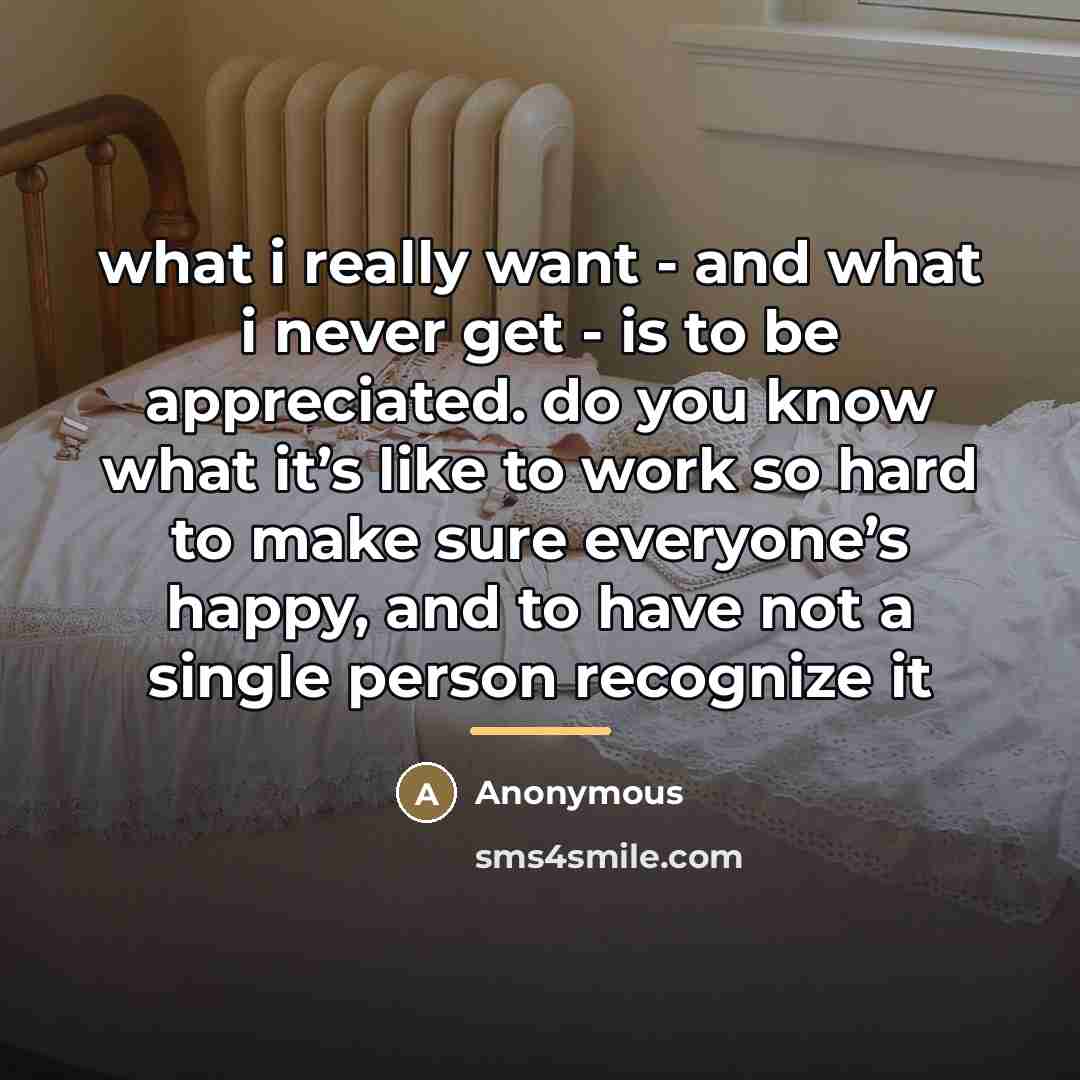 “what i really want - and what i never get…” quote by Anonymous