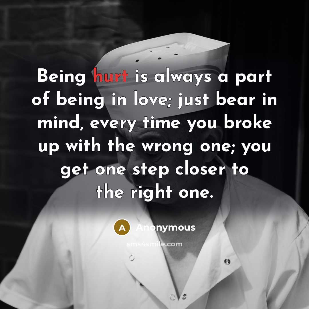 “Being hurt is always a part of being in love;…” quote by Anonymous
