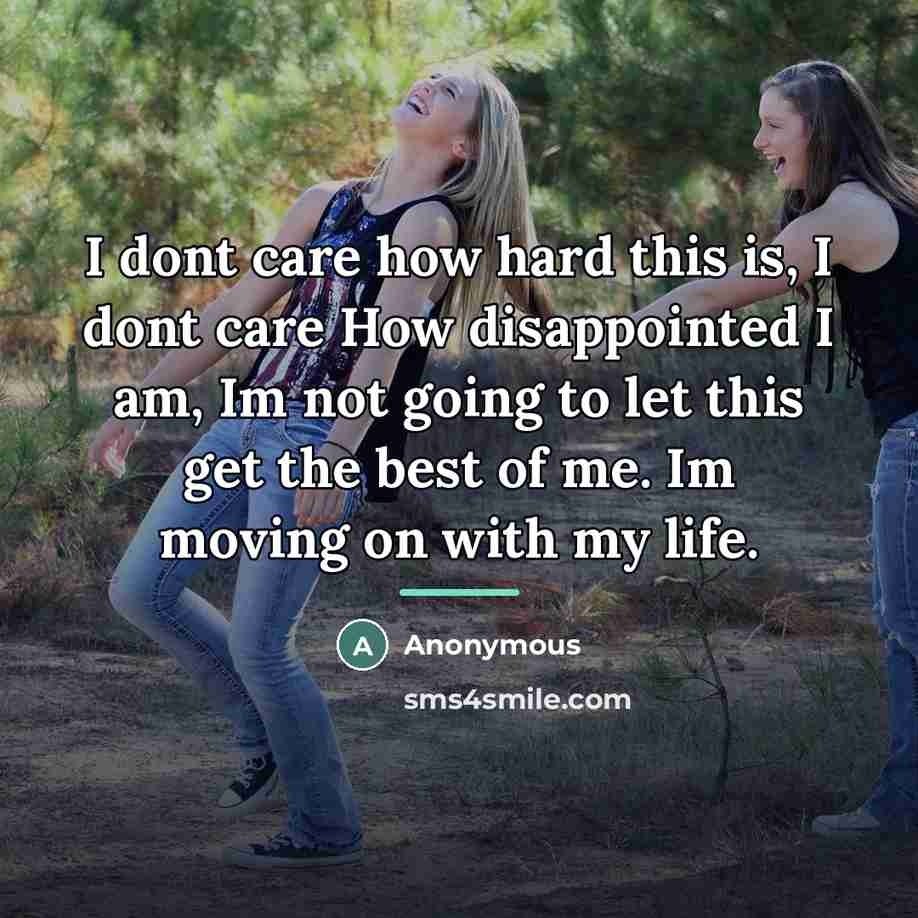 “I dont care how hard this is, I dont care…” quote by Anonymous