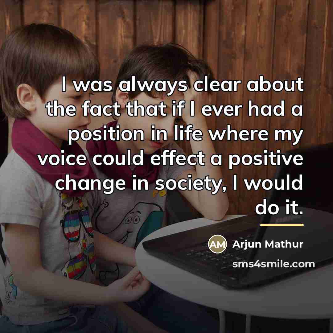 “I was always clear about the fact that if I…” quote by Arjun Mathur