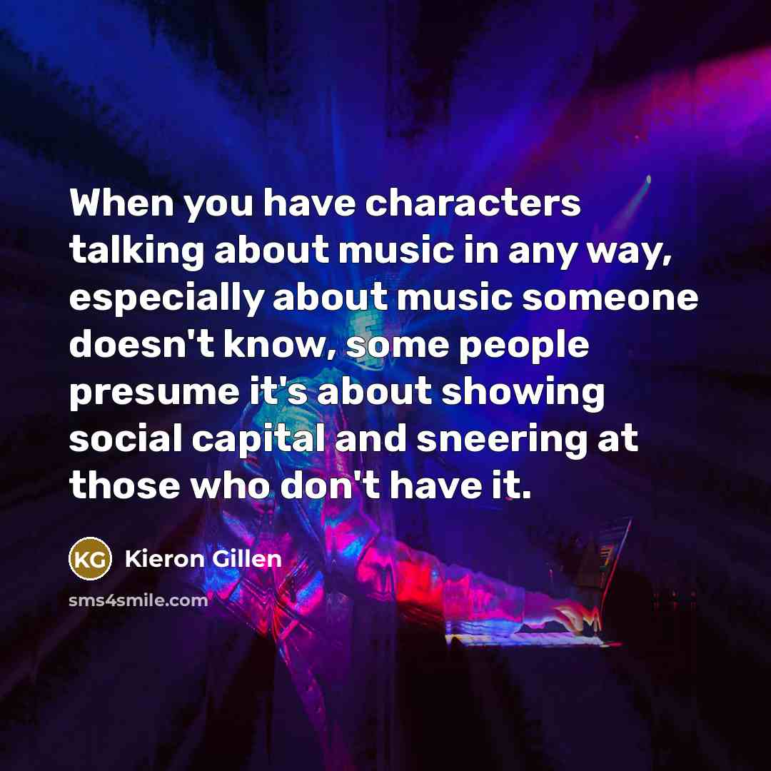 “When you have characters talking about music in any way,…” quote by Kieron Gillen