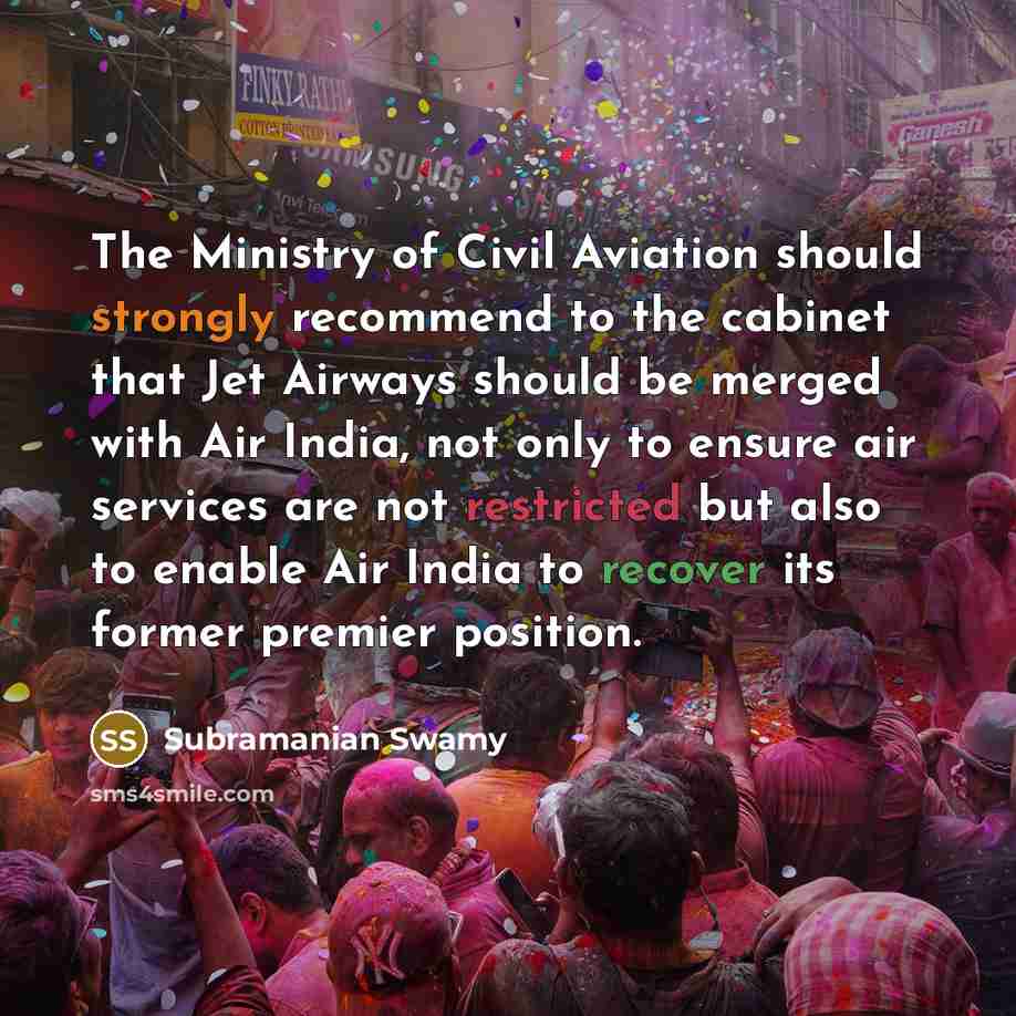 “The Ministry of Civil Aviation should strongly recommend to the…” quote by Subramanian Swamy