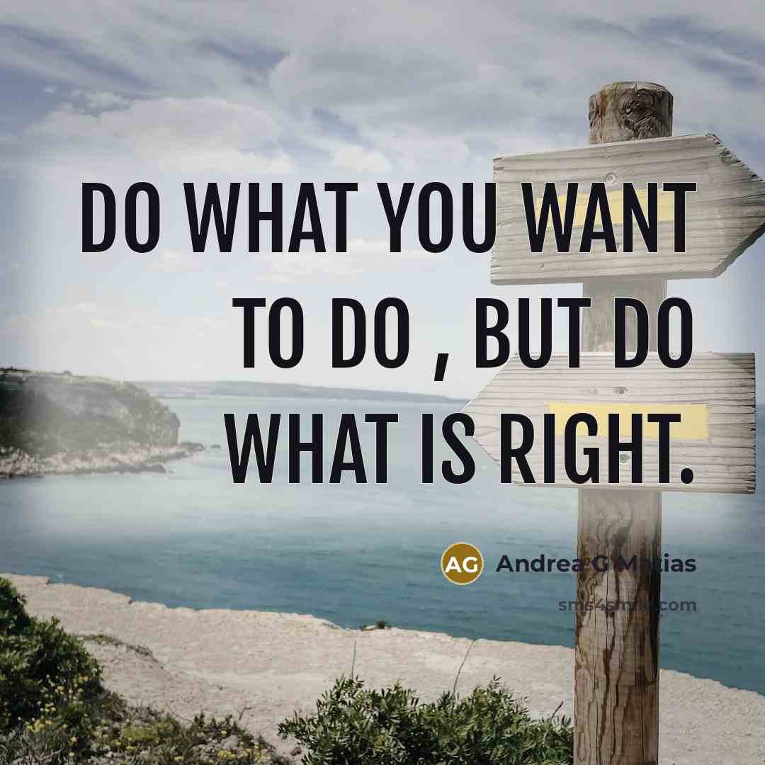 “Do what you want to do , but do what…” quote by Andrea G Matias