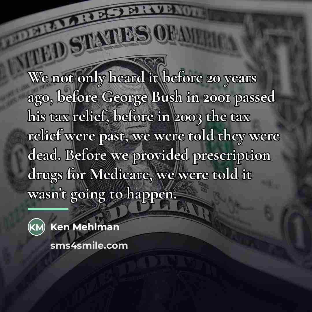 “We not only heard it before 20 years ago, before…” quote by Ken Mehlman