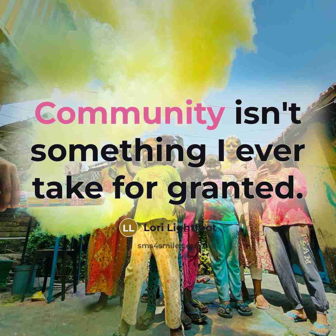 “Community isn't something I ever take for granted.…” quote by Lori Lightfoot