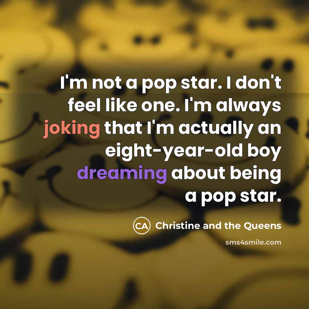 “I'm not a pop star. I don't feel like one.…” quote by Christine and the Queens