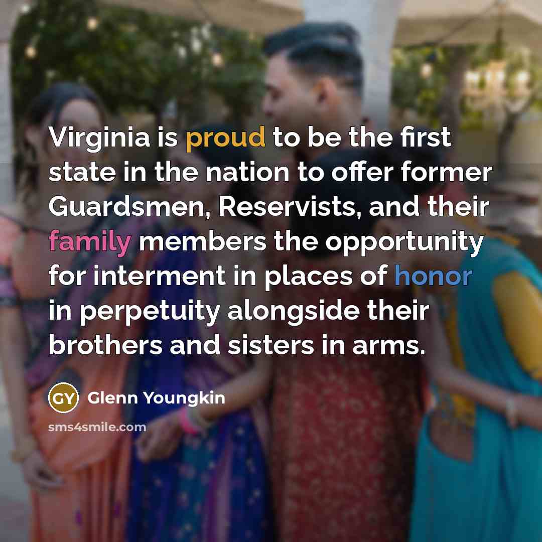 “Virginia is proud to be the first state in the…” quote by Glenn Youngkin