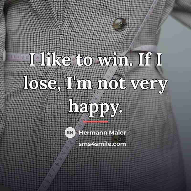 “I like to win. If I lose, I'm not very…” quote by Hermann Maier