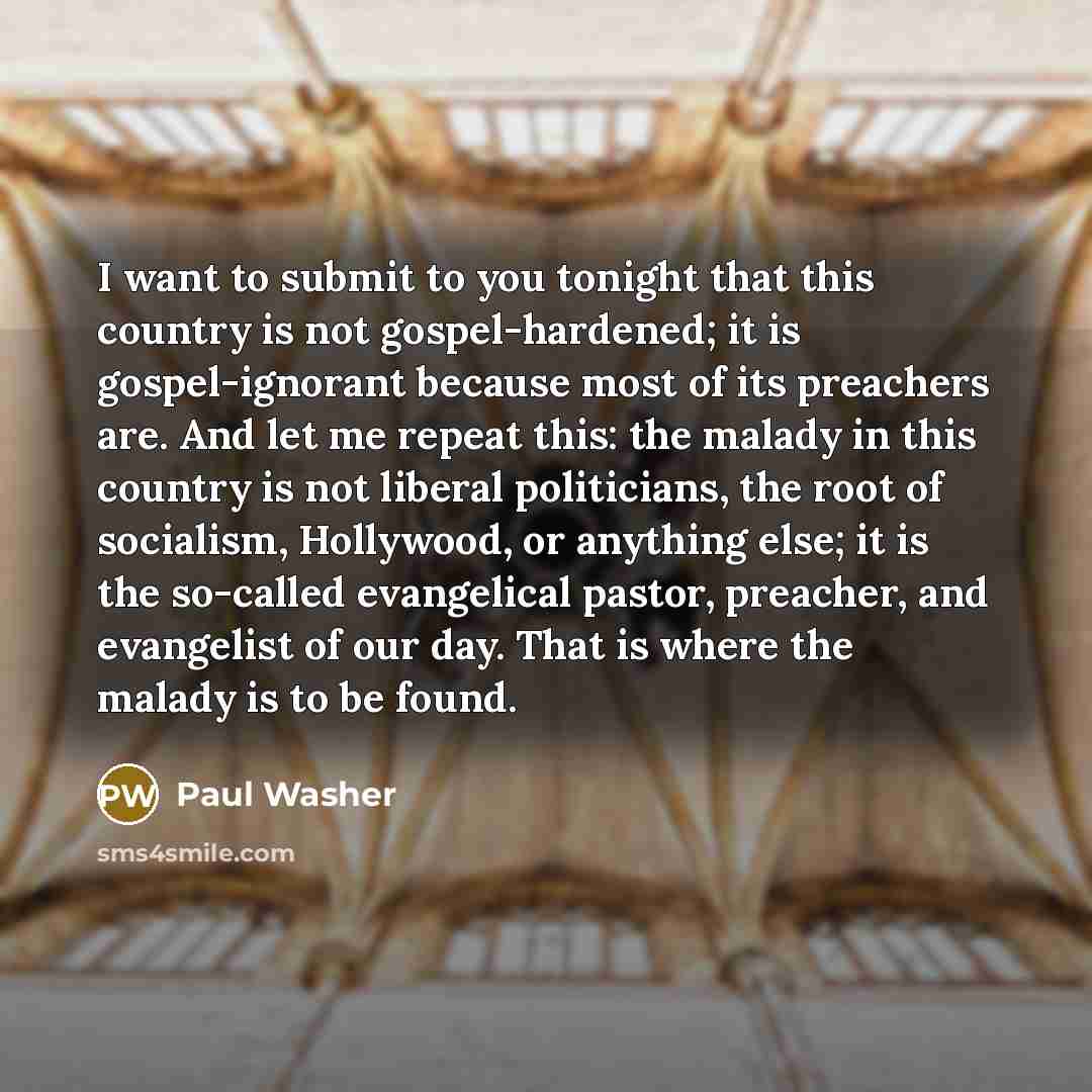 “I want to submit to you tonight that this country…” quote by Paul Washer