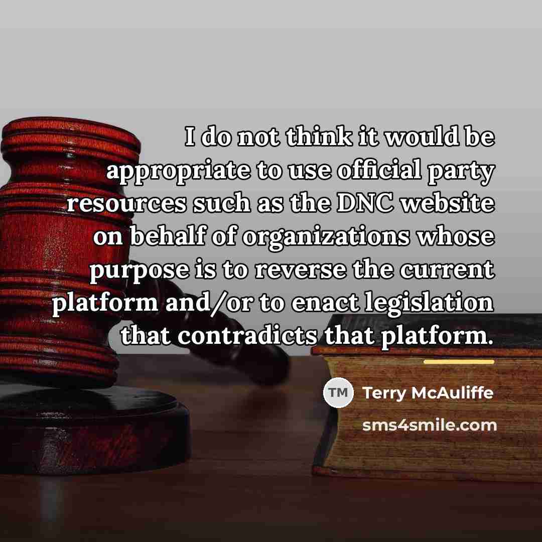“I do not think it would be appropriate to use…” quote by Terry McAuliffe