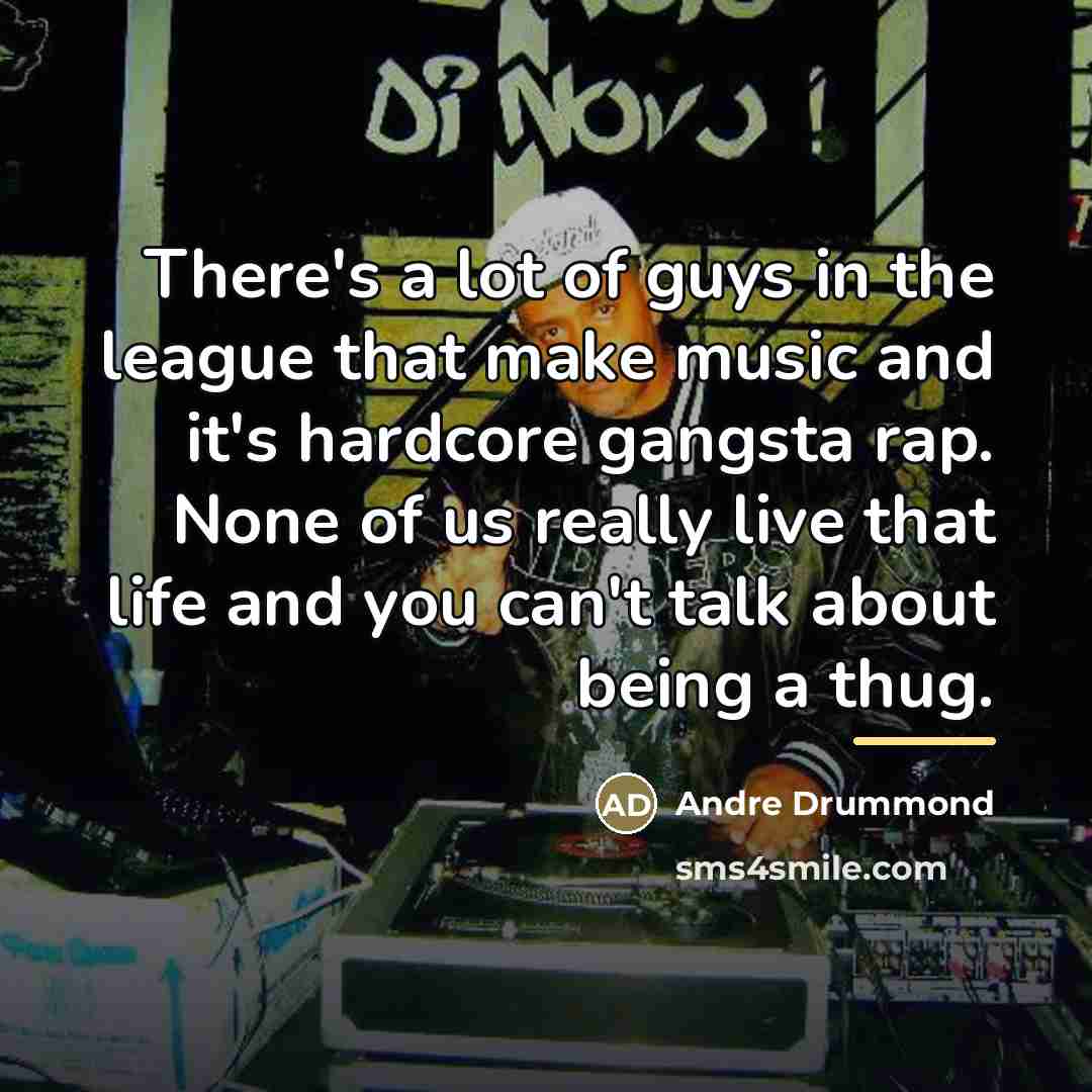“There's a lot of guys in the league that make…” quote by Andre Drummond