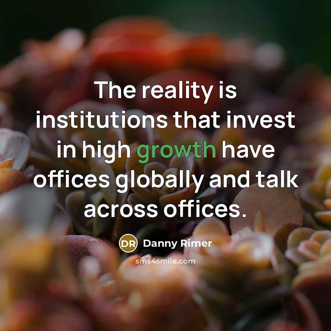 “The reality is institutions that invest in high growth have…” quote by Danny Rimer