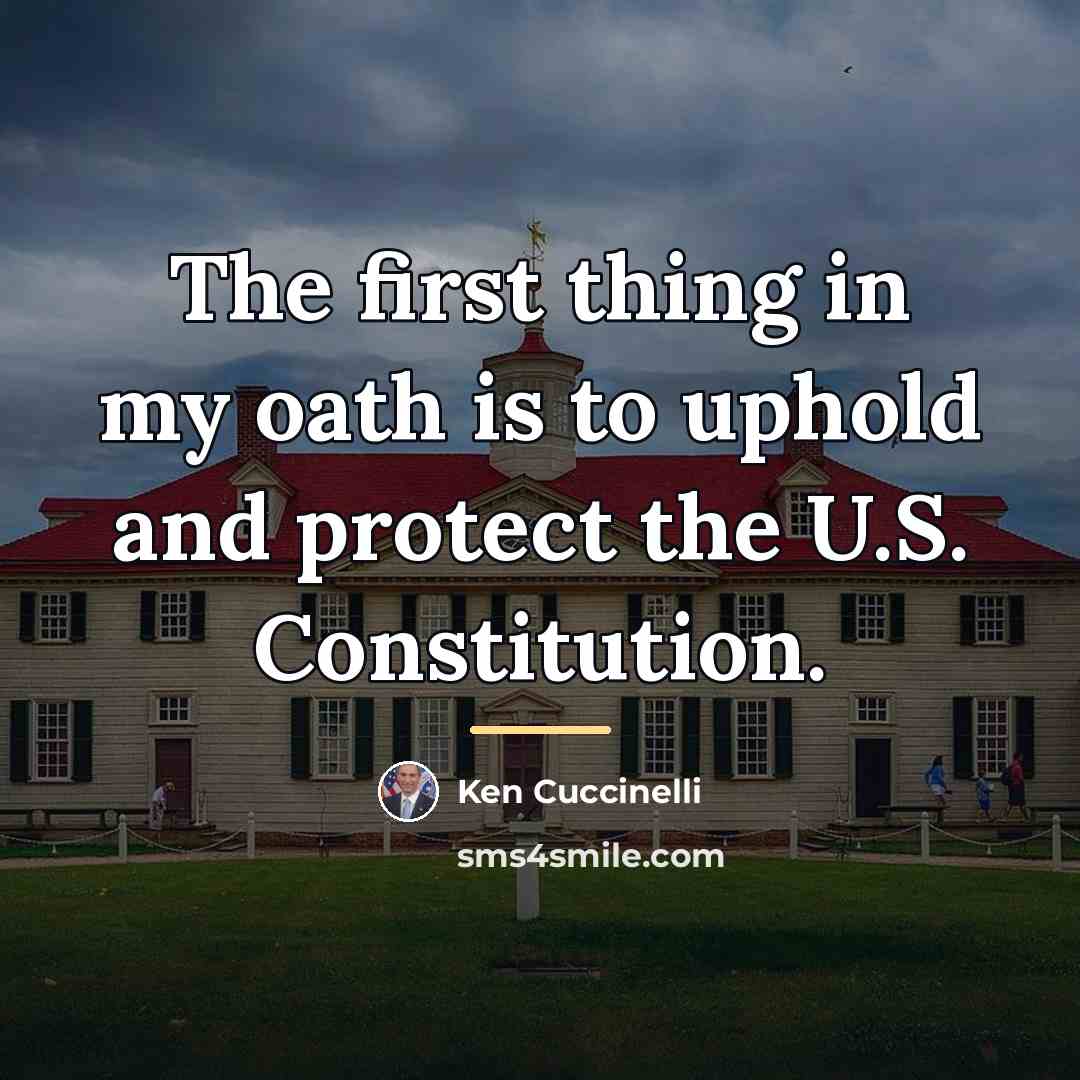 “The first thing in my oath is to uphold and…” quote by Ken Cuccinelli