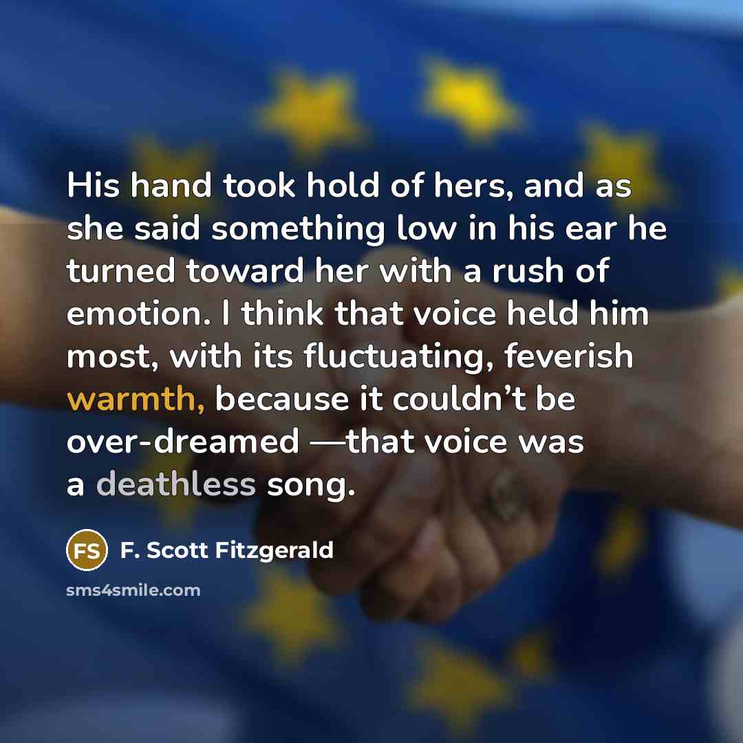 “His hand took hold of hers, and as she said…” quote by F. Scott Fitzgerald