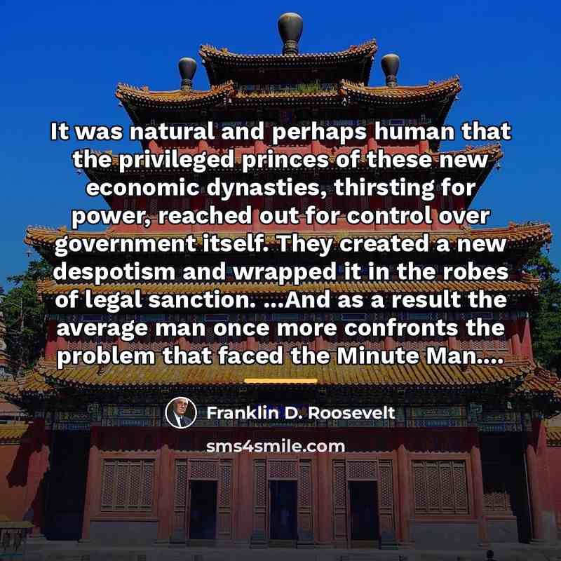 “It was natural and perhaps human that the privileged princes…” quote by Franklin D. Roosevelt