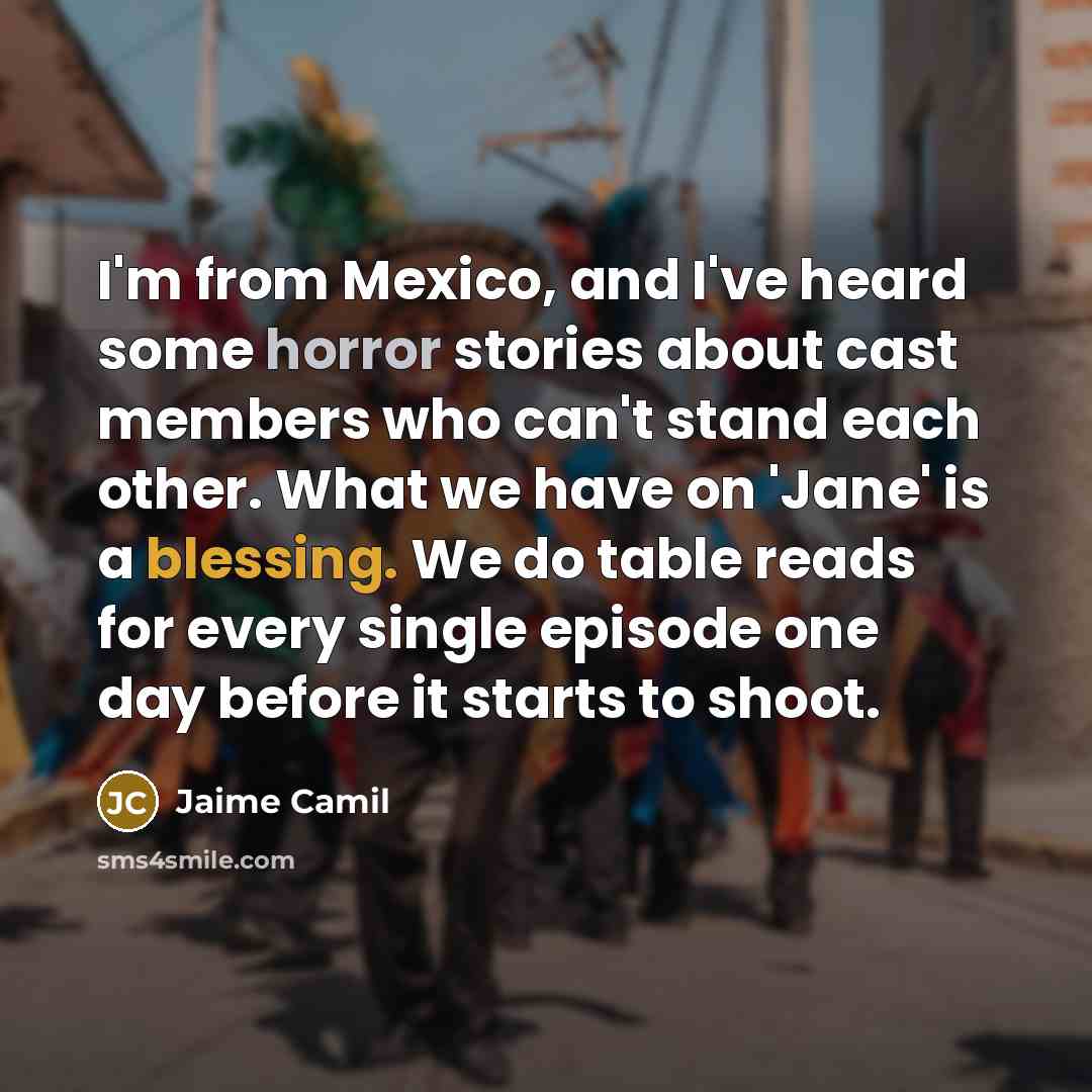 “I'm from Mexico, and I've heard some horror stories about…” quote by Jaime Camil