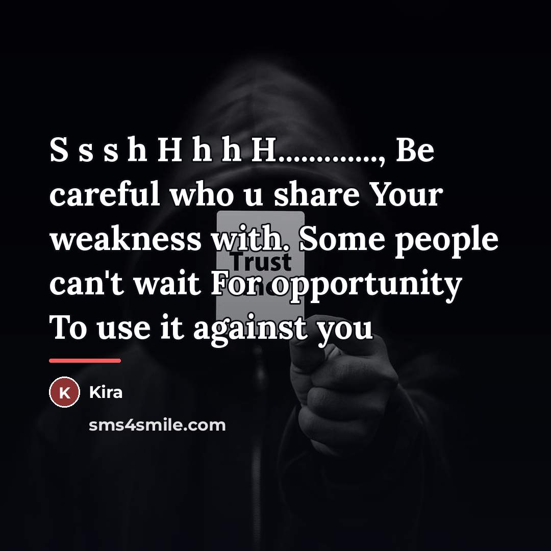 “S s s h H h h H............., Be careful…” quote by Kira