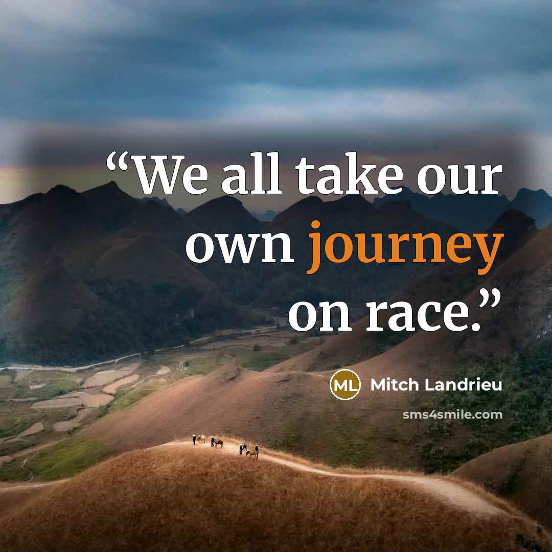 “We all take our own journey on race.” quote by Mitch Landrieu