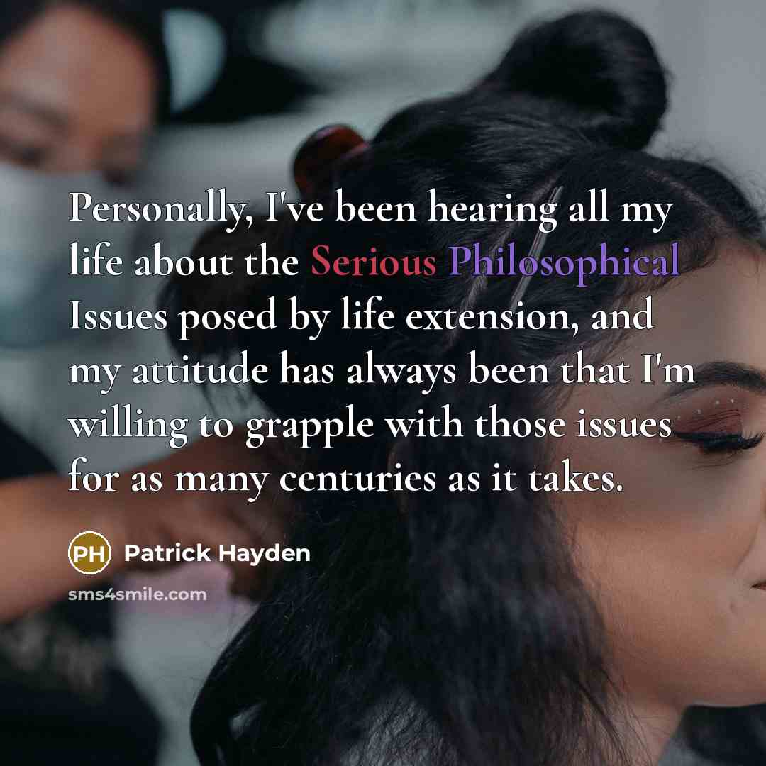 “Personally, I've been hearing all my life about the Serious…” quote by Patrick Hayden
