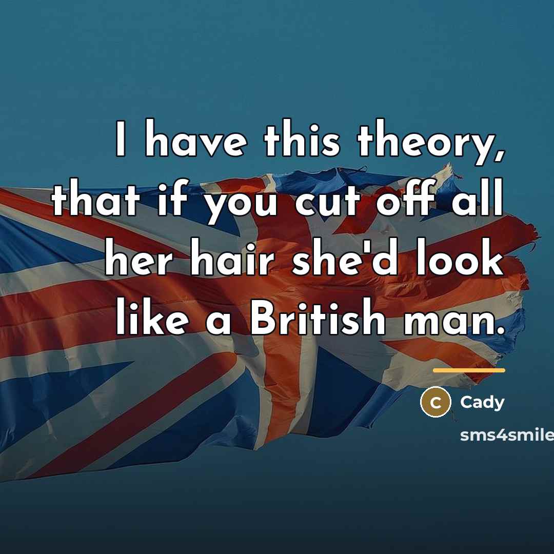 “I have this theory, that if you cut off all…” quote by Cady