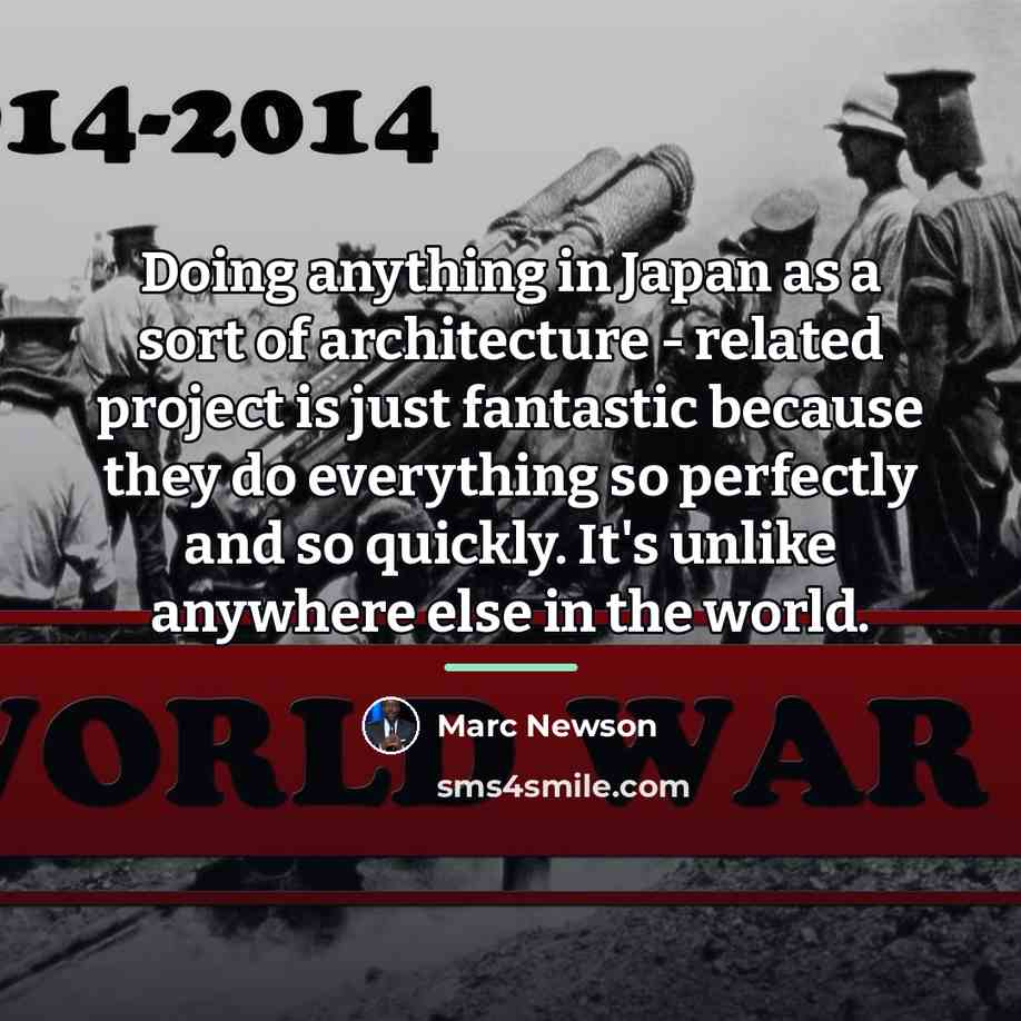 “Doing anything in Japan as a sort of architecture -…” quote by Marc Newson