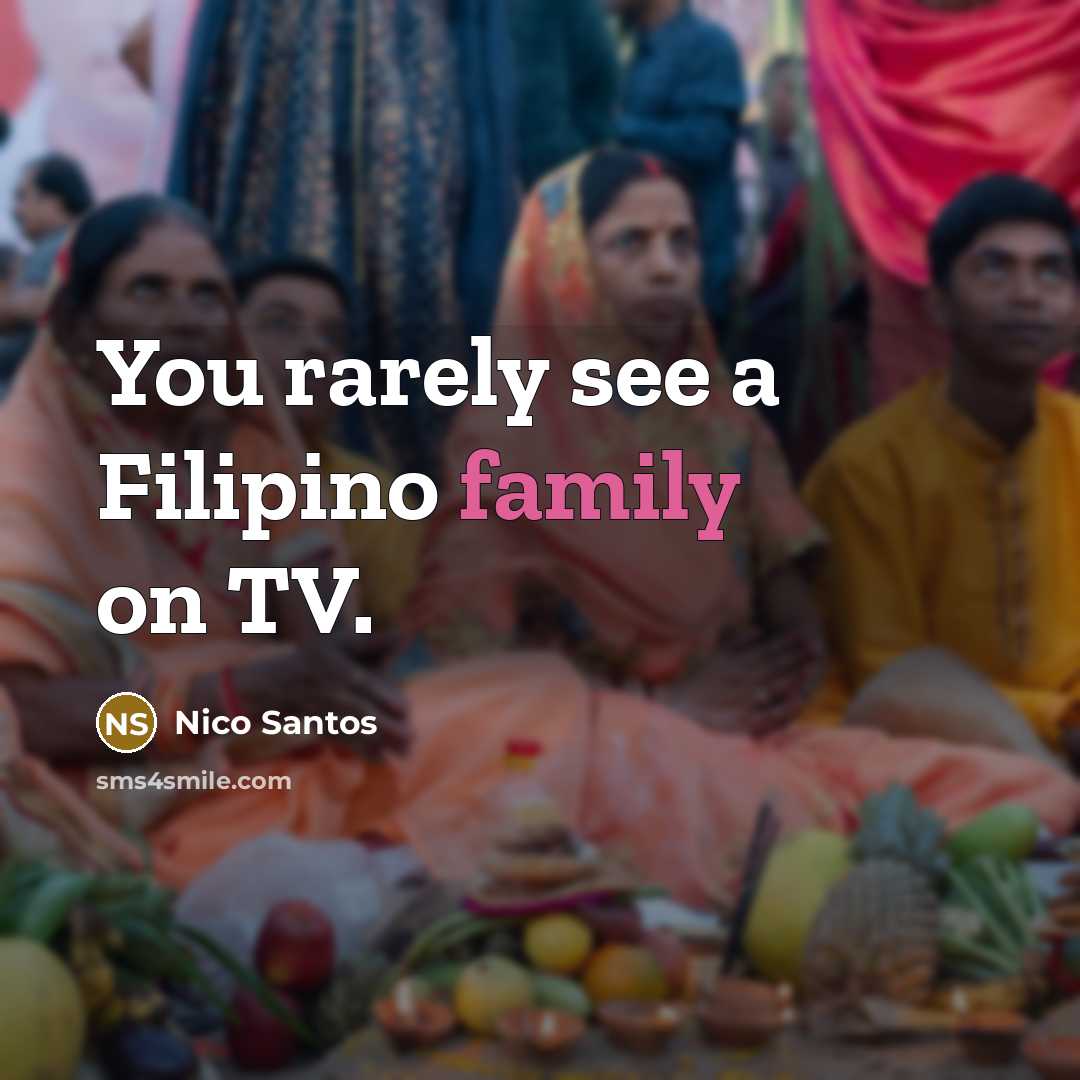 “You rarely see a Filipino family on TV.…” quote by Nico Santos