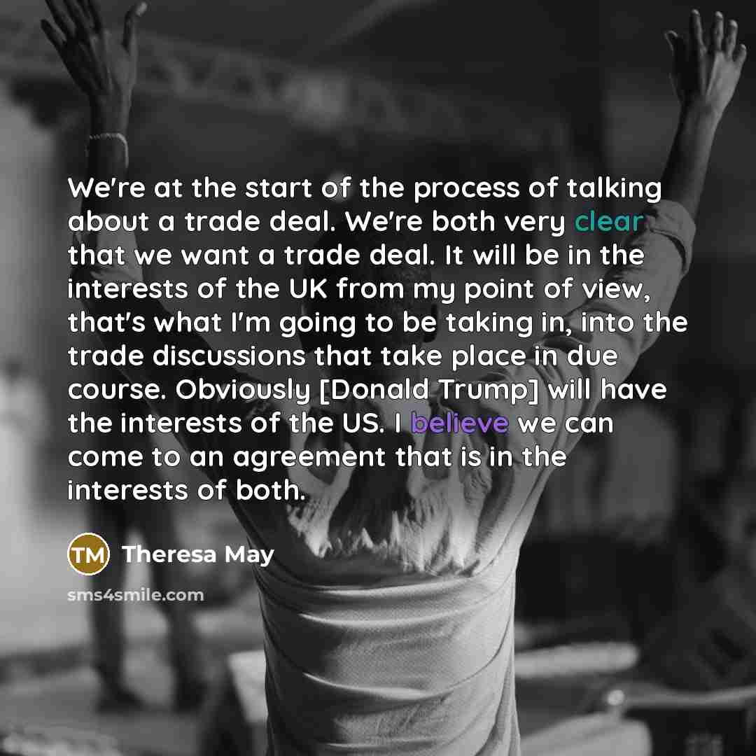 “We're at the start of the process of talking about…” quote by Theresa May