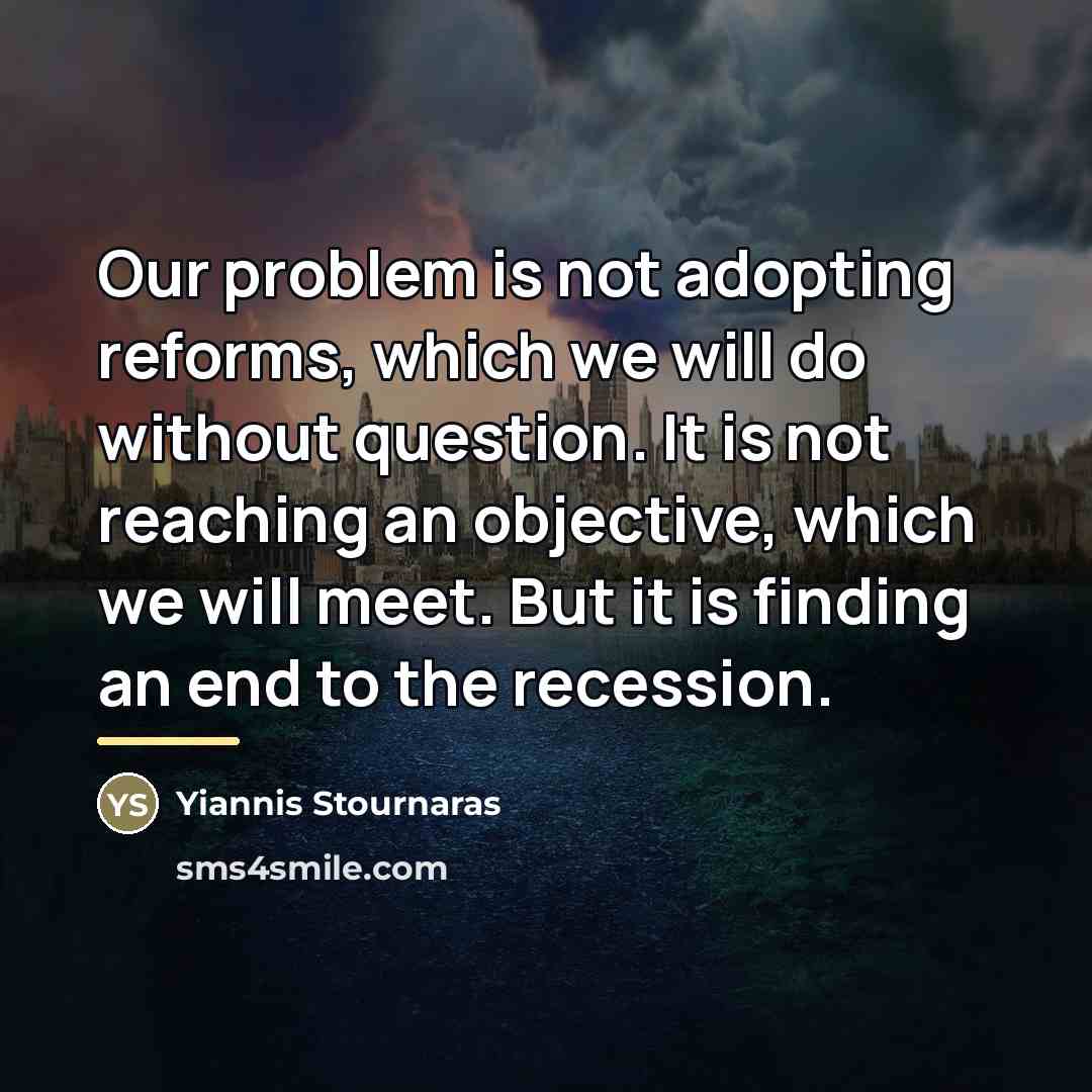 “Our problem is not adopting reforms, which we will do…” quote by Yiannis Stournaras