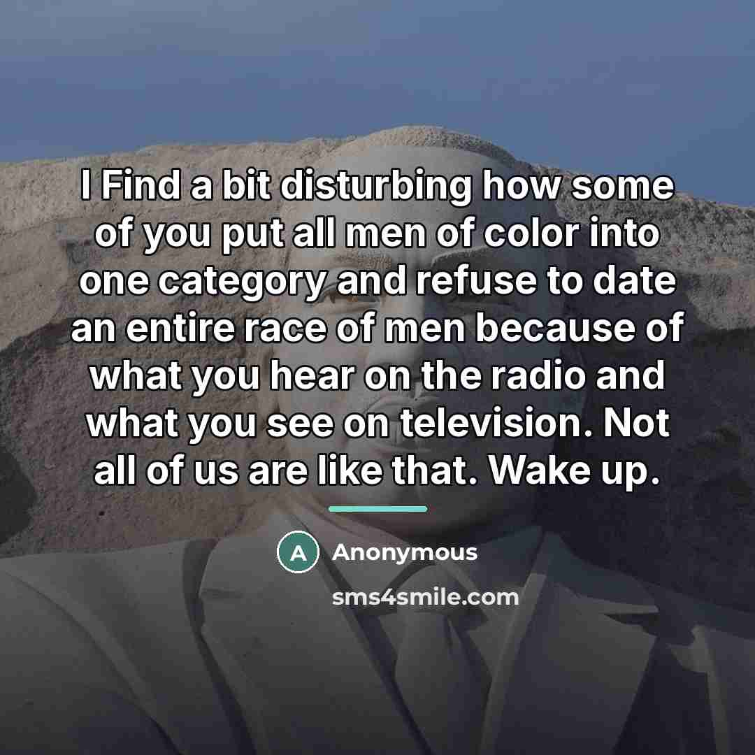 “I Find a bit disturbing how some of you put…” quote by Anonymous